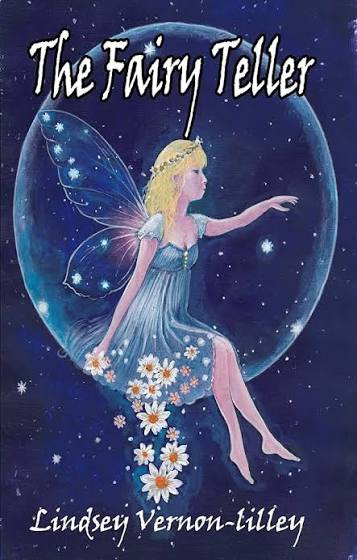 The Fairy Teller - Lindsey Vernon-Lilley