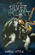 The Silver Helmet - George Lyttle