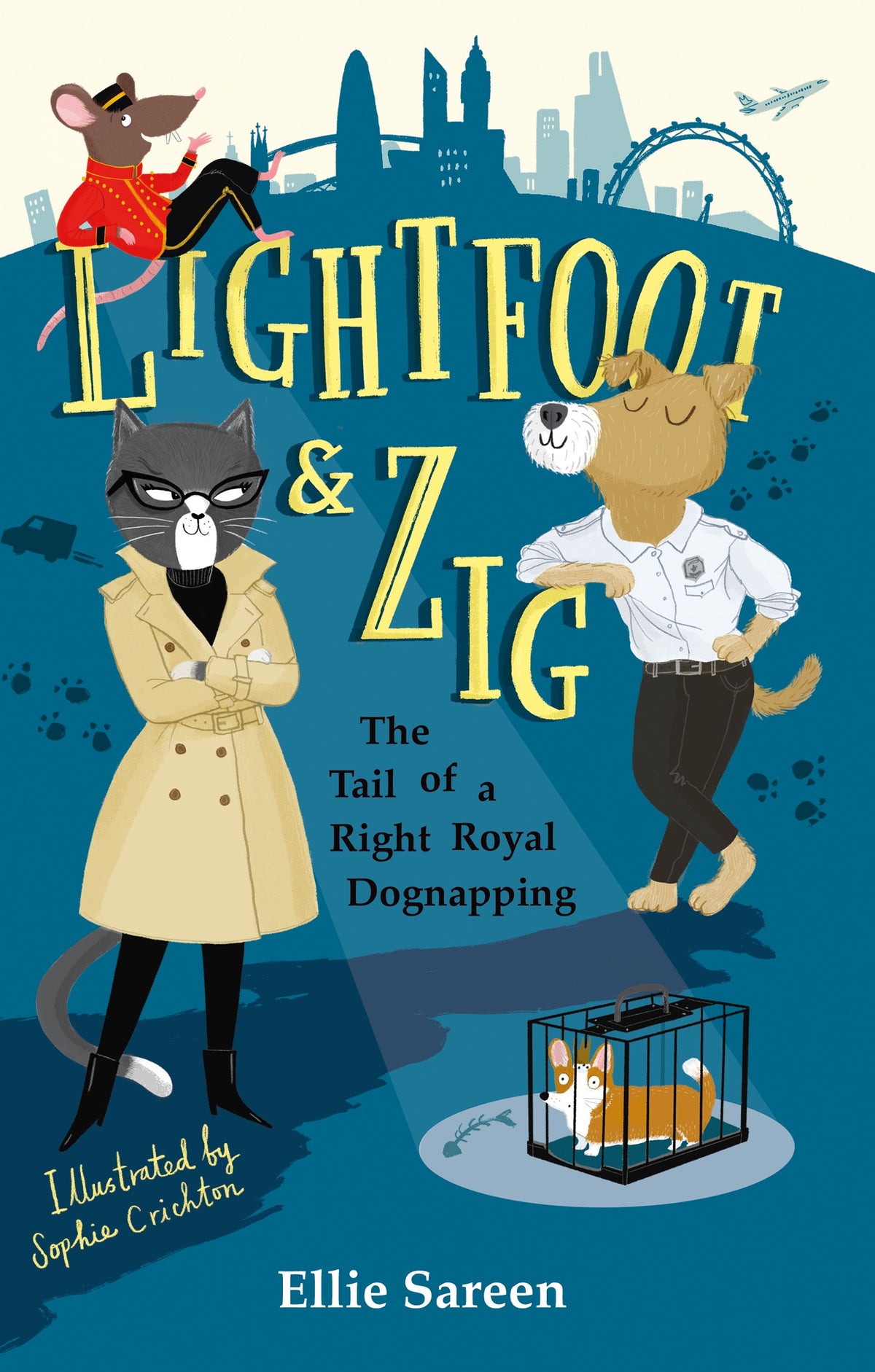 Lightfoot & Zig - The tail of a right royal dognapping - Ellie Sareen