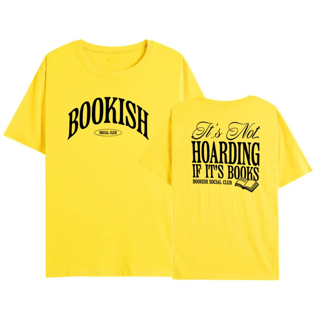 Bookish T-Shirt — It's Not Hoarding If It's Books Funny Reader Tee