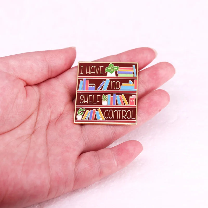 “I Have No Shelf Control” Enamel Pin — Bookcase Design