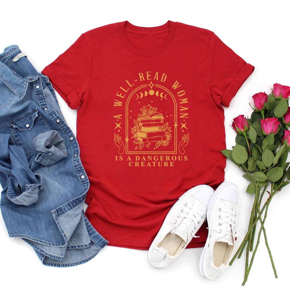 A Well-Read Woman Is a Dangerous Creature — Book Lover Graphic T-Shirt