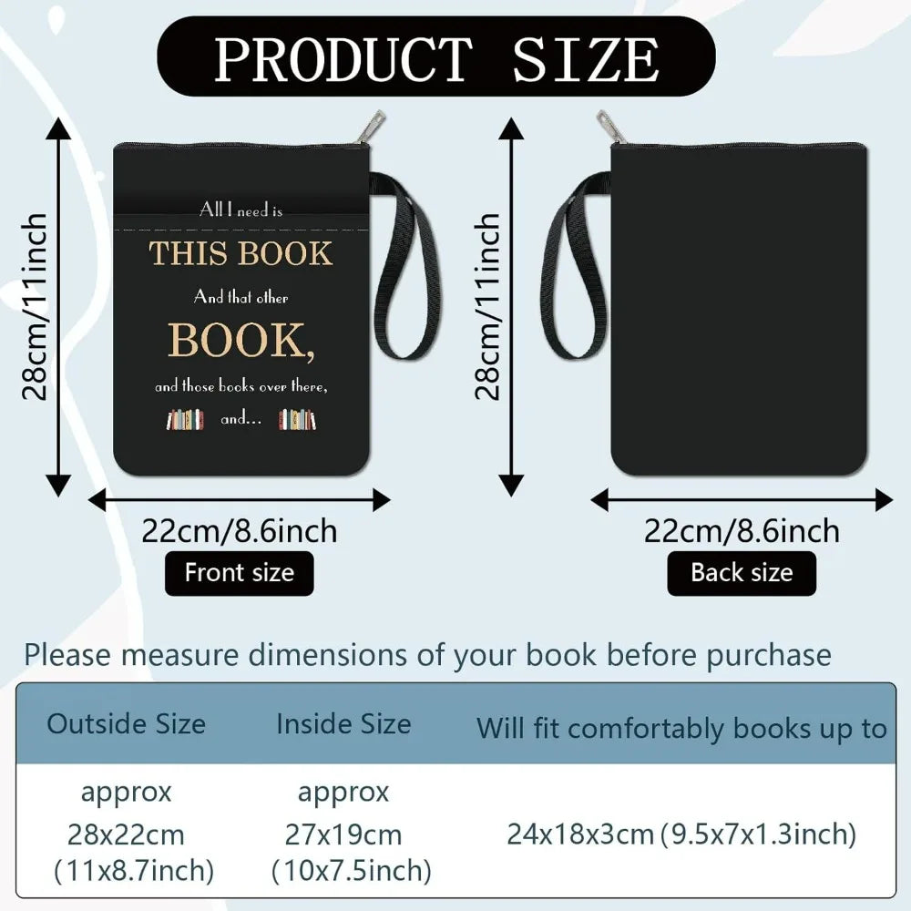 “All I Need Is This Book…” Black Book Sleeve — Zipped, Washable, With Pocket