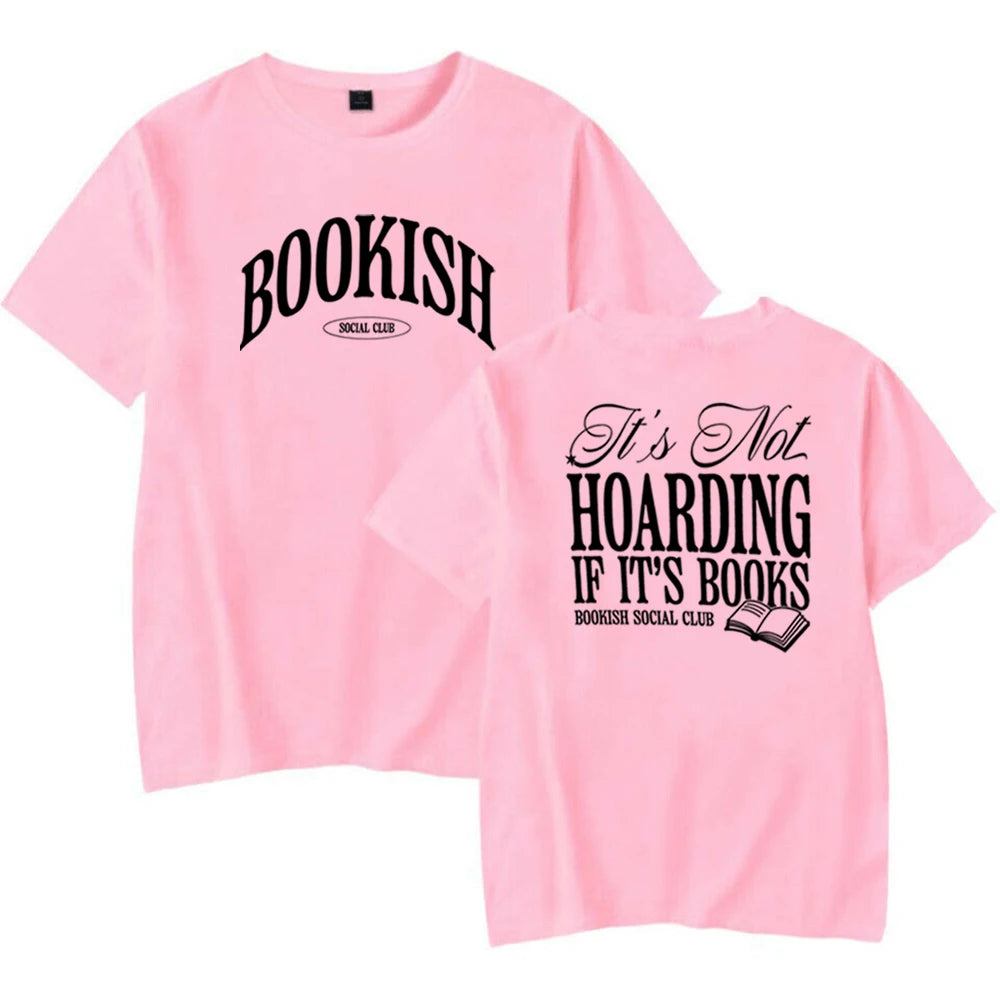 Bookish T-Shirt — It's Not Hoarding If It's Books Funny Reader Tee