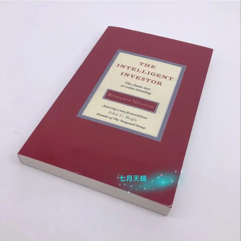 The Intelligent Investor, The Definitive Guide to Value Investing by Benjamin Graham (Paperback Edition)