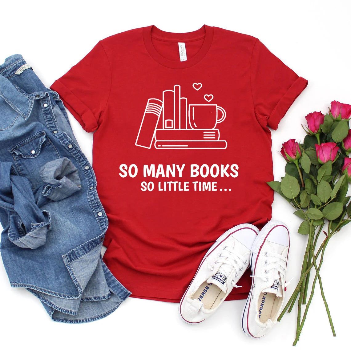 “So Many Books, So Little Time” — Unisex Book Lover T-Shirt