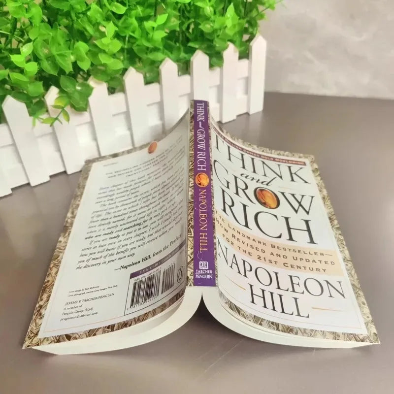 Think and Grow Rich — The Landmark Bestseller by Napoleon Hill (Revised & Updated 21st Century Edition)