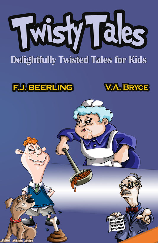Twisty Tales - F.J Beerling & V.A. Bryce